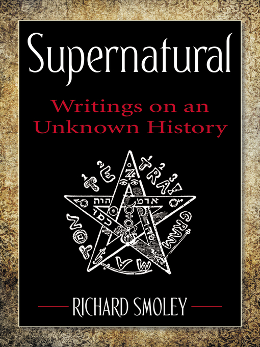 Title details for Supernatural by Richard Smoley - Available